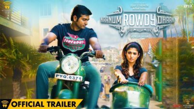 Naanum Rowdy Dhaan Trailer