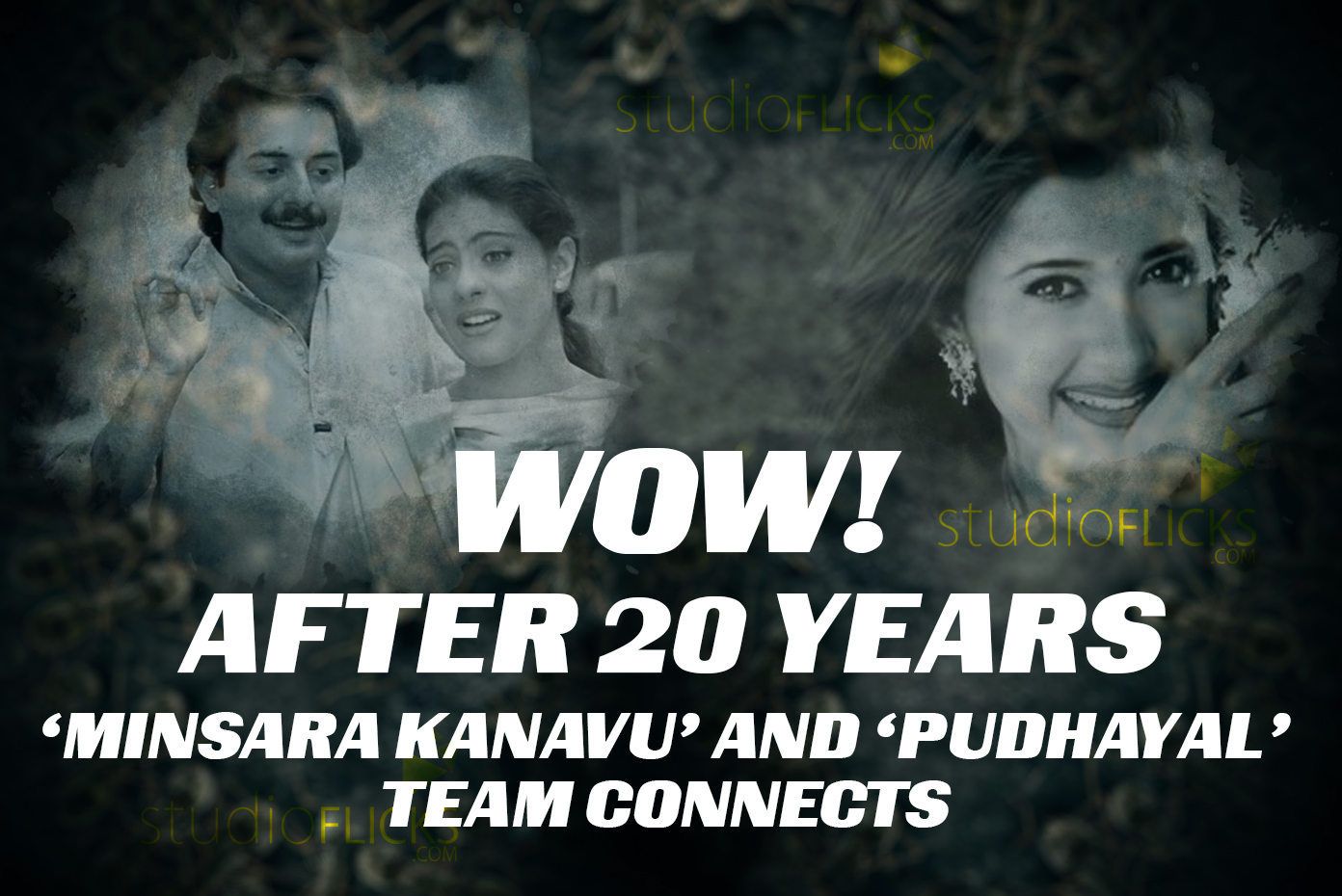 WOW! After 20 Years "Minsara Kanavu" & "Pudhayal" Team Connects First