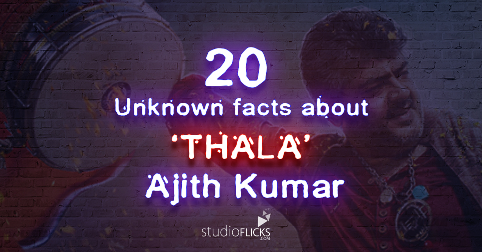 20 Unknown Facts About Thala