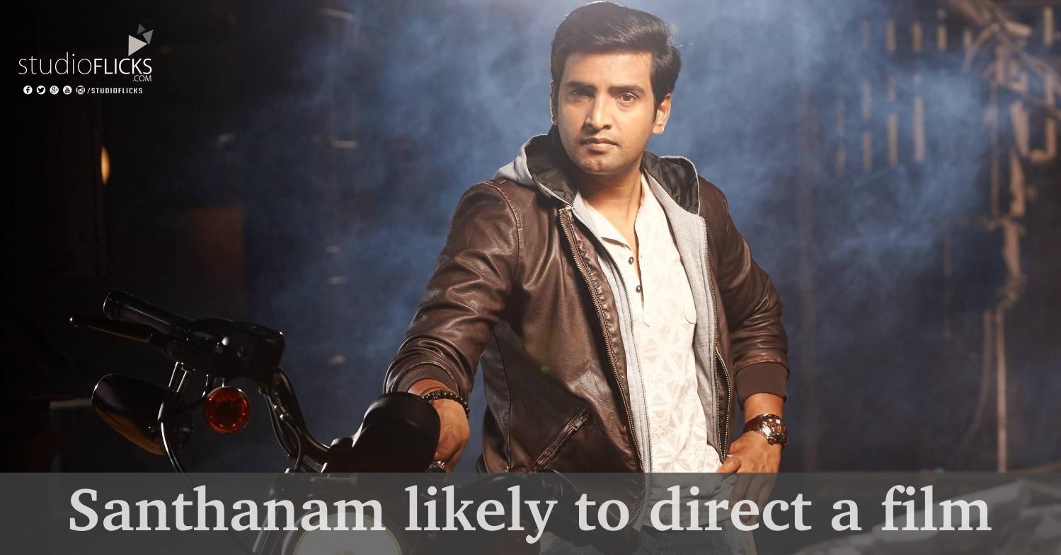 Santhanam Likely To Direct A Film