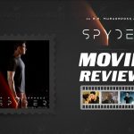 Spyder Movie Review
