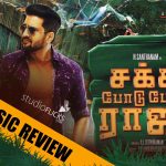Sakka Podu Podu Raja Music Review