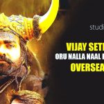 Vijay Sethupathi Oru Nalla Naal Paathu Solren overseas sold