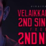 Velaikkaran Second Track Release Date Is Out