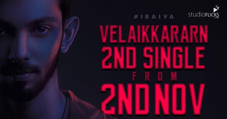 Velaikkaran Second Track Release Date Is Out