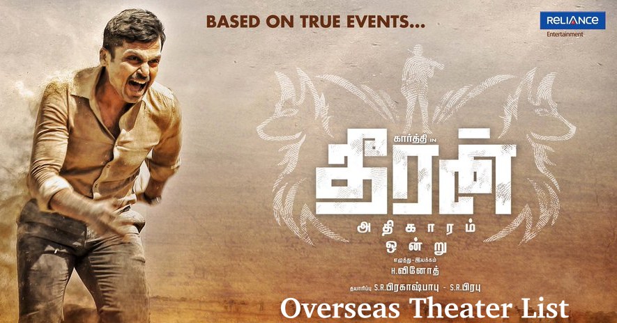 Theeran Adhigaaram Ondru Overseas Theater List