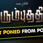 Irumbu Thirai Release Postponed From Pongal