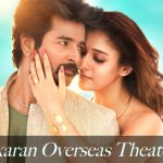 Velaikkaran Movie Overseas Theater List