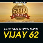 Sun Pictures Confirms Keerthy Suresh For Vijay 62