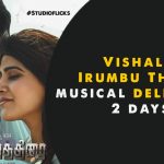 Vishal’s Irumbu Thirai Musical Delight In 2 Days
