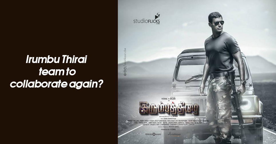 Irumbu Thirai Team To Collaborate Again