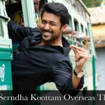 Thaanaa Serndha Koottam Overseas Theatre List