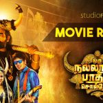 Oru Nalla Naal Paathu Solren Movie Review