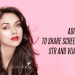 Aditi Rao Hydari To Share Screen Space With Str And Vijay Sethupathi