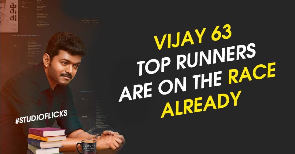 Vijay 63 Top Runners Are On The Race Already