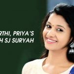 After Karthi, Priya’s Next With Sj Suryah