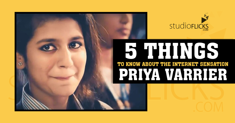 5 Things To Know About The Internet Sensation Priya Varrier