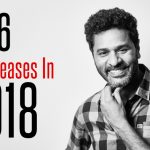 Prabhu Deva With 6 Big Releases In 2018