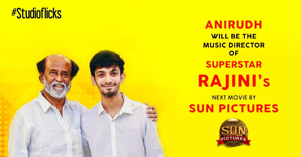 Anirudh Gets Onboard For Rajinikanth Karthik Subbaraj Film