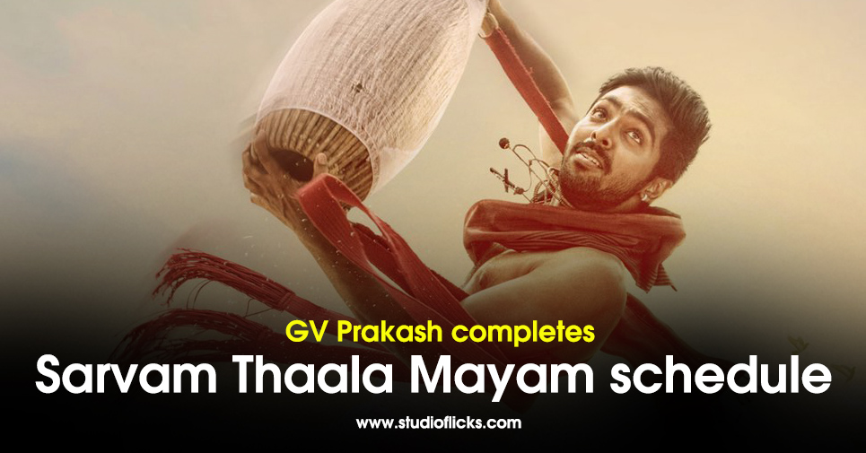 Gv Prakash Completes Sarvam Thaala Mayam Schedule In Meghalaya