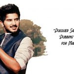 Dulquer Salmaan Throws ‘dubbing’ Experiment For Mahanadhi
