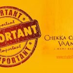 Will Chekka Chivantha Vaanam Release Get Postponed
