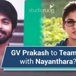 Gv Prakash To Team Up With Nayanthara