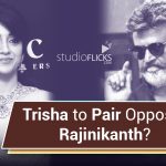 Trisha To Pair With Rajinikanth