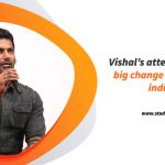 Vishal’s Attempt To Make A Big Change In Indian Film Industry