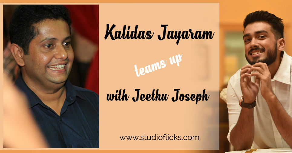 Kalidas Jayaram Teams Up With Jeethu Joseph