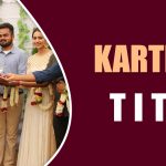 Karthi 17 Title Is Not Yet Finalized