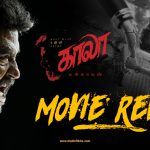 Kaala Movie Review