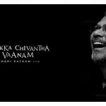 Will Chekka Chivantha Vaanam Teaser Release By This Time