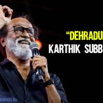 Rajinikanth Flies To Dehradun For Karthik Subbaraj Film