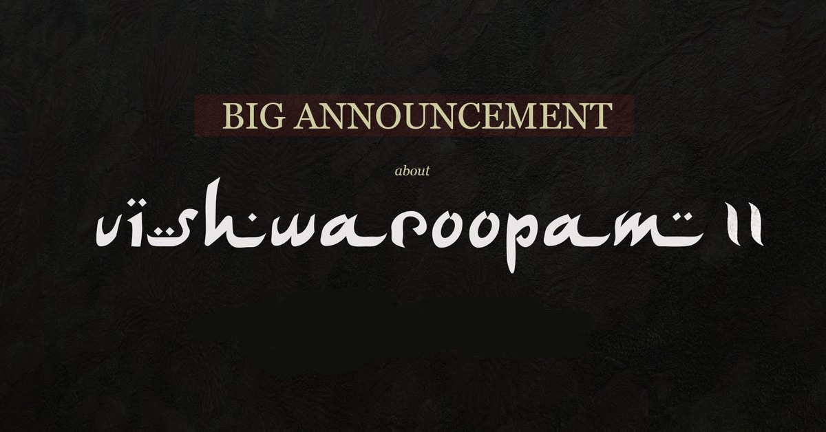 Vishwaroopam 2 Release Date Announcement With Trailer