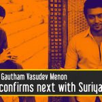 GVM confirms next with Suriya