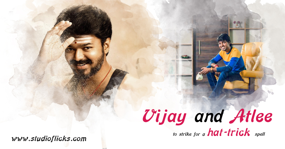 Vijay And Atlee To Strike For A Hat Trick Spell