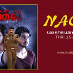 Nagal – A Sci Fi Thriller With Edge Seated Thrills And Chills