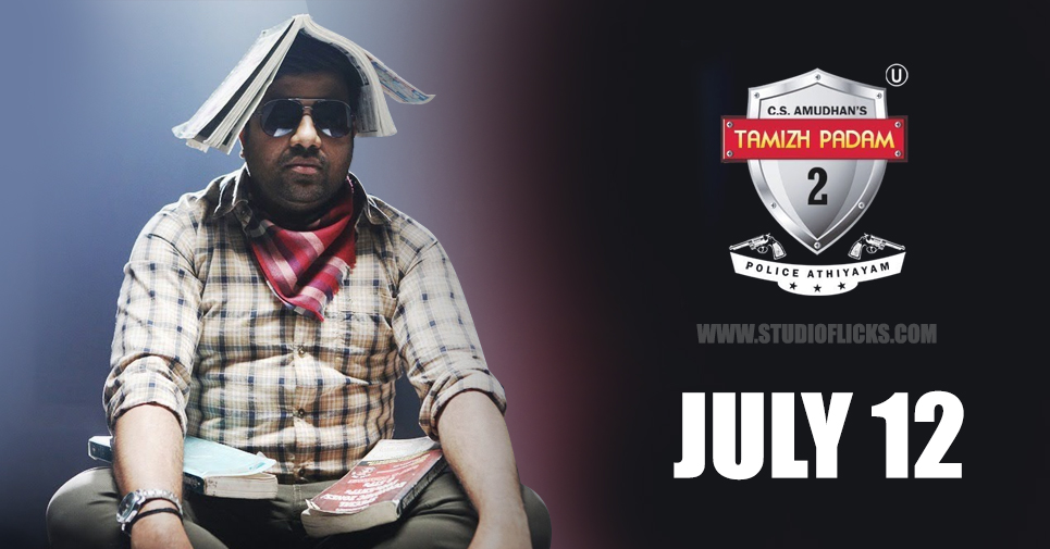 Tamizh Padam 2 Confirms Release For July 12