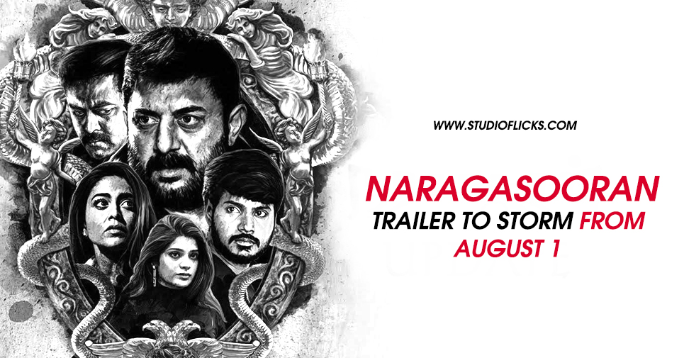 Naragasooran Trailer To Storm From August 1