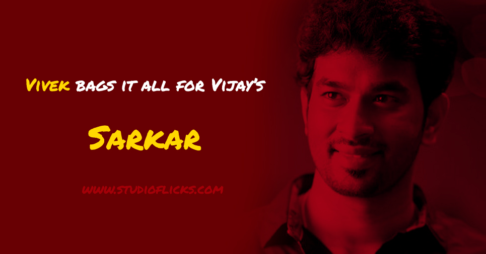 Vivek Bags It All For Vijay’s Sarkar