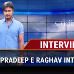 Editor Pradeep E Raghav impressive cuts