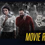 Imaikkaa Nodigal Movie Review