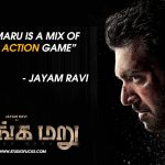 “adanga Maru Is A Mix Of Brain And Action Game” – Jayam Ravi