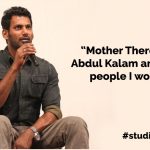 “Mother Teresa and Abdul Kalam are the two people I worship” – Vishal
