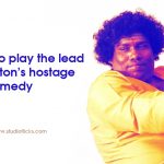 Yogi Babu To Play The Lead In Sam Anton’s Hostage Comedy