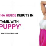 Samyuktha Hegde Debuts In Tamil With Puppy