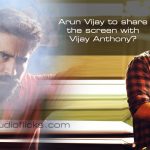 Arun Vijay To Share The Screen With Vijay Anthony
