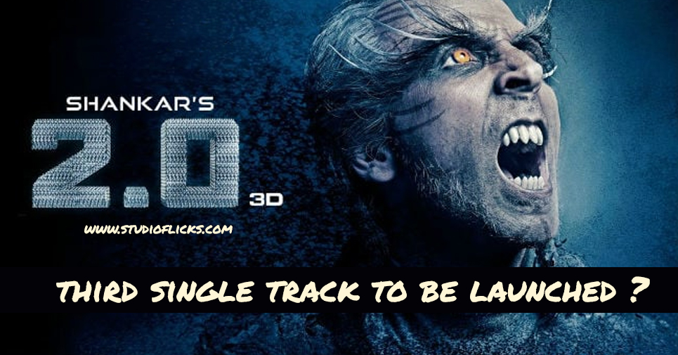 2.0 Third Single Track To Be Launched Soon