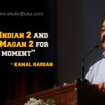 “only Indian 2 And Devar Magan 2 For The Moment” – Kamal Haasan